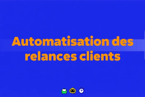 Miniature article de blog automatisation des relances clients